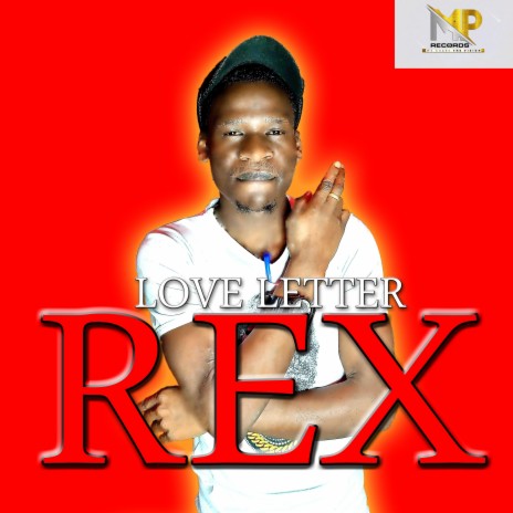 Love letter ft. Rex | Boomplay Music