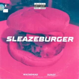 SleazeBurger