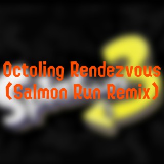 Octoling Rendezvous (Salmon Run/Big Run Remake)
