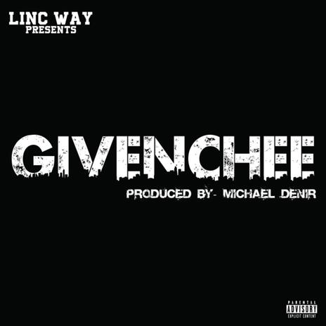 Givenchee | Boomplay Music