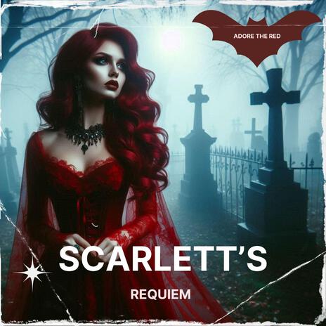 Scarlett's Requiem | Boomplay Music