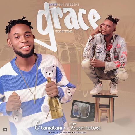 GRACE ft. EYAN LATEST | Boomplay Music