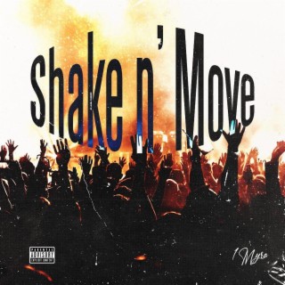 Shake N' Move