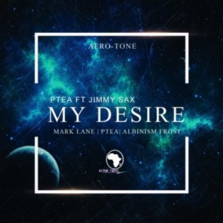 My Desire (feat. Jimmy Sax) (Remixes)