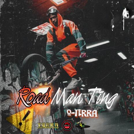 Road Man Ting | Boomplay Music