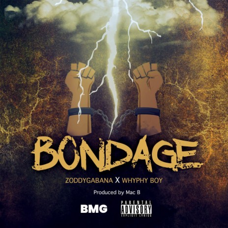 BONDAGE ft. Whyphyboy | Boomplay Music