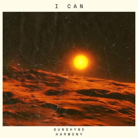 I Can | Boomplay Music