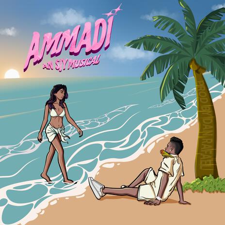 AMMADI ft. Dan Rafaael | Boomplay Music