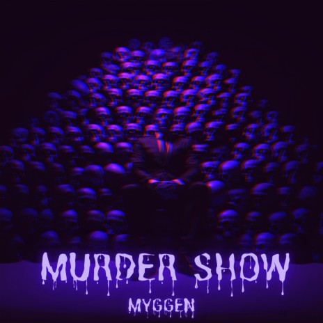 MURDER SHOW | Boomplay Music