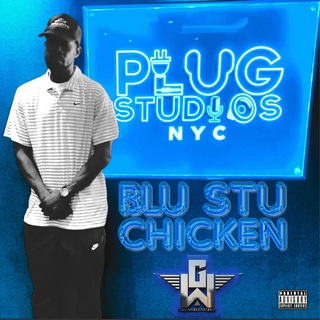 BLU STU CHICKEN