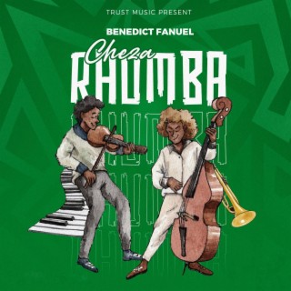 Cheza Rhumba lyrics | Boomplay Music