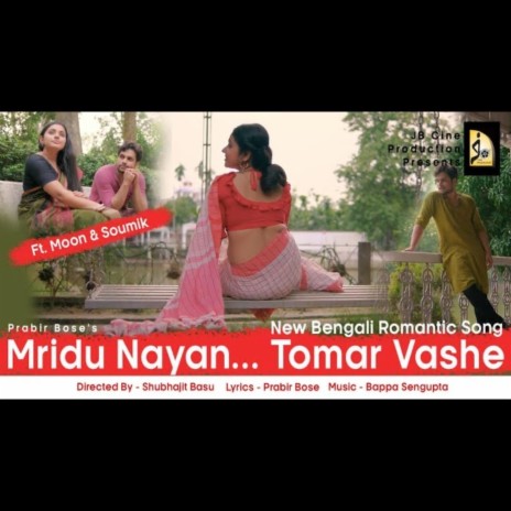 Mridu nayan tomar vashe | Boomplay Music