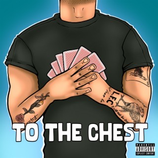 To The Chest