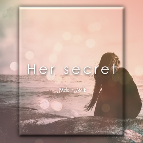 Her Secret | Boomplay Music