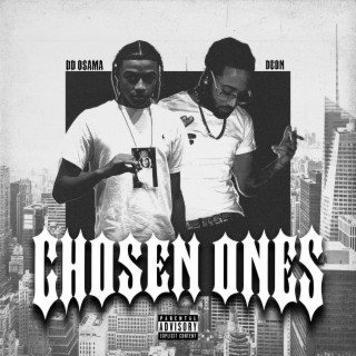 Chosen Ones ft. Deon lyrics | Boomplay Music