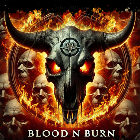 Blood N Burn | Boomplay Music