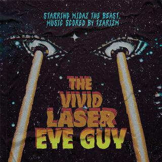 The Vivid Laser Eye Guy