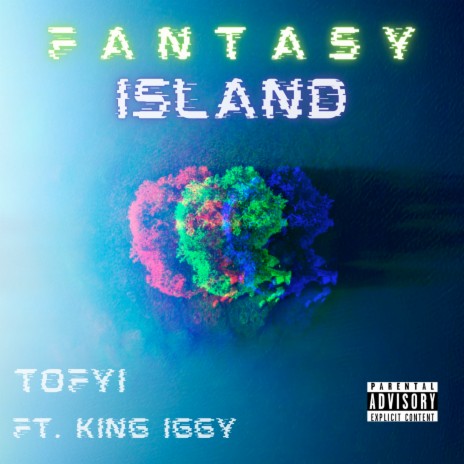 Fantasy Island ft. KING IGGY | Boomplay Music