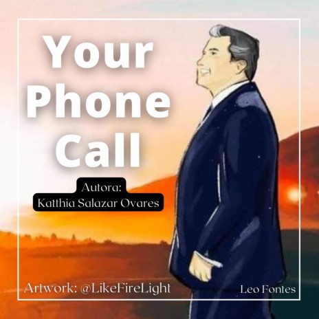 Your Phone Call (Tu Llamada)
