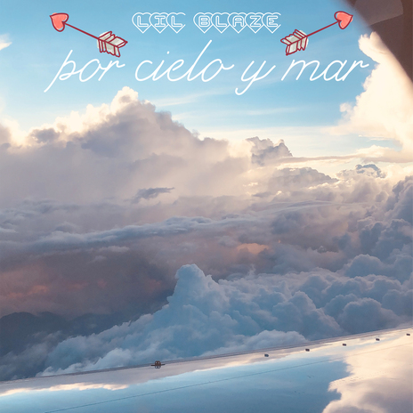 Por Cielo Y Mar