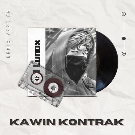 Kawin Kontrak (Remix Version) | Boomplay Music