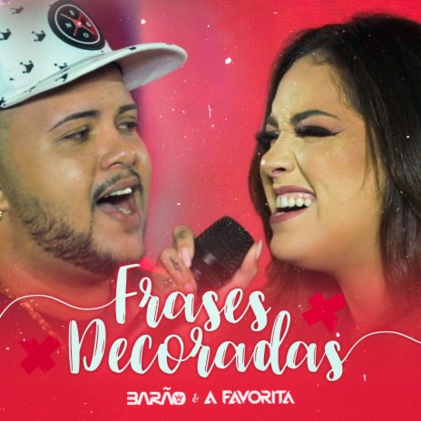 Frases Decoradas ft. Banda A Favorita | Boomplay Music