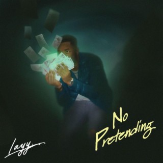 No Pretending lyrics | Boomplay Music