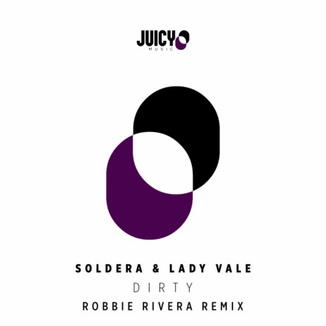 Dirty (Robbie Rivera Instrumental Remix) ft. Lady Vale & Robbie Rivera | Boomplay Music