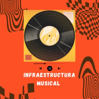 Infraestructura musical