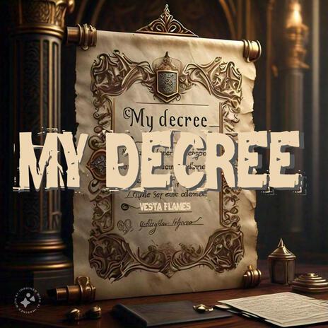 My Decree