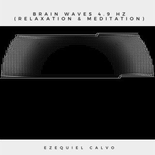 Brain Waves 4.9 Hz (Relaxation & meditation)