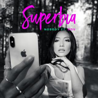 Superbia ft. NOU lyrics | Boomplay Music