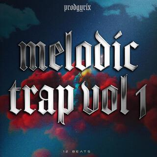 Melodic trap vol 1