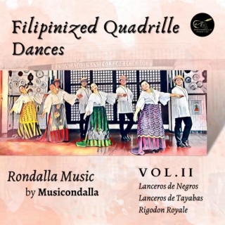 Filipinized Quadrille Dances (Rondalla Music, Vol. II)