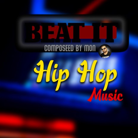 Beat It Hip Hop | Boomplay Music