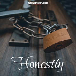 Honestly lyrics | Boomplay Music