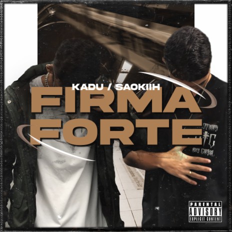 Firma Forte ft. Saokiih | Boomplay Music