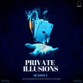 Private Illusions, Vol. 01