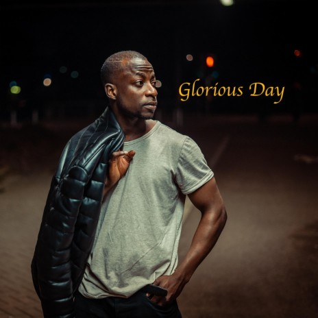 Glorious Day | Boomplay Music