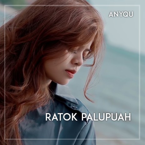 RATOK PALUPUAH | Boomplay Music