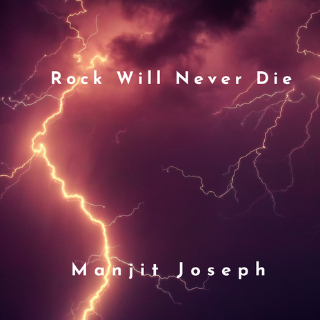 Rock Will Never Die | Boomplay Music