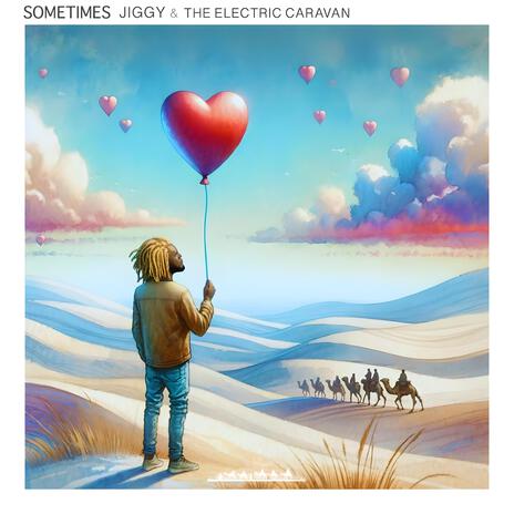 Sometimes ft. The Electric Caravan | Boomplay Music