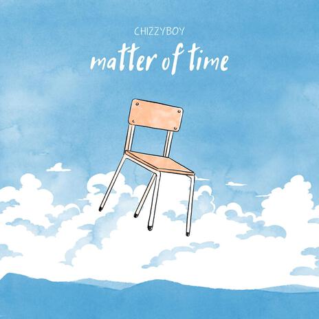 matter of time | Boomplay Music