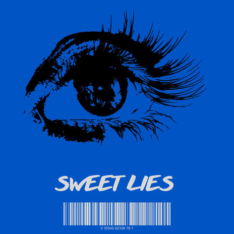 Sweet Lies | Boomplay Music