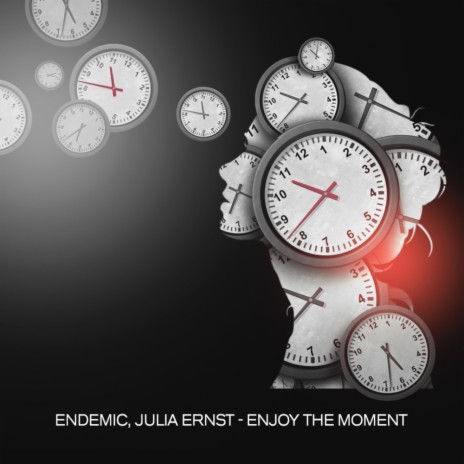 Enjoy The Moment ft. JULIA ERNST | Boomplay Music