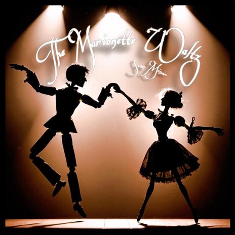 The Marionette Waltz | Boomplay Music