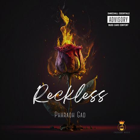 Reckless | Boomplay Music