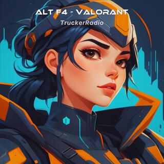 ALT F4 - Valorant