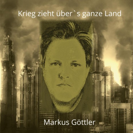 Krieg zieht über’s ganze Land | Boomplay Music