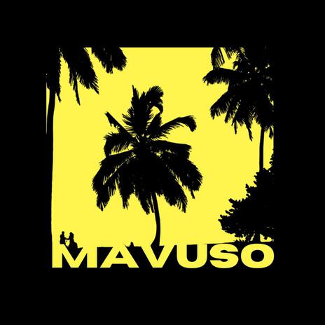 Mavuso ft. Tsala, M2C, Ncamisa Nqana, Garland Selolo & UMalume CooKINGsoul | Boomplay Music